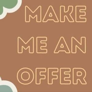 I ACCEPT MOST OFFERS